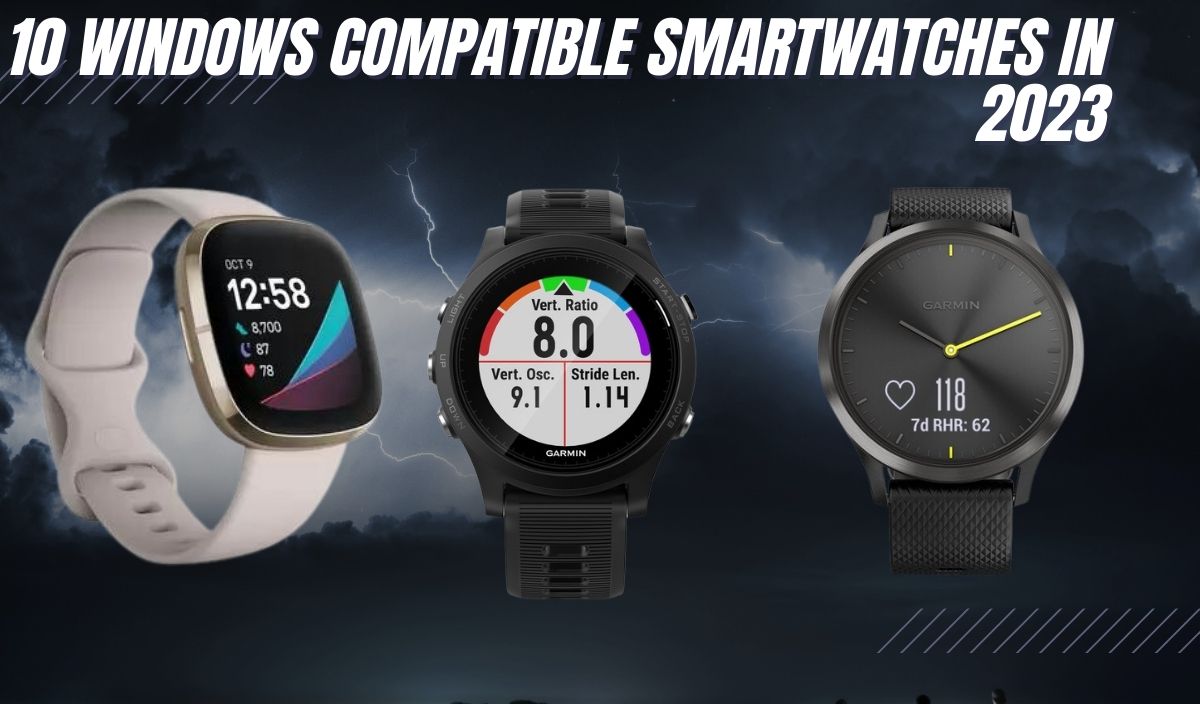 windows compatible smartwatch